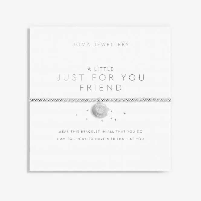 A Little 'Just For You Friend' Bracelet 5809